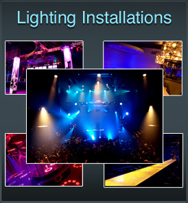 Lighting Installation for Nightclubs